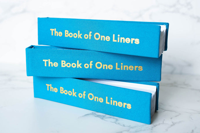 The Book Of One Liners: Compact Wisdom to Live By