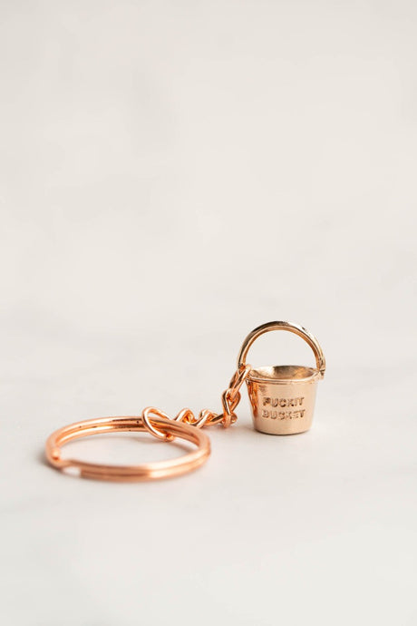 Fuckit Bucket  Keychain Rose Gold | Inspirational Keychain